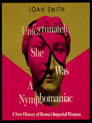 cover image of Unfortunately, She was a Nymphomaniac